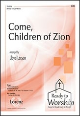 Come, Children of Zion SATB choral sheet music cover